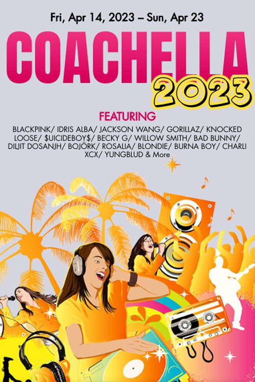 Coachella 2023 Music Festival (2023) | The Poster Database (TPDb)