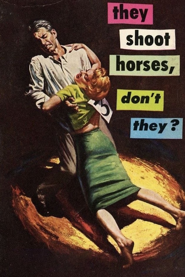 They Shoot Horses, Don't They?