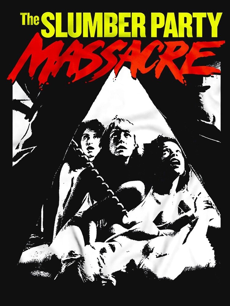 The Slumber Party Massacre