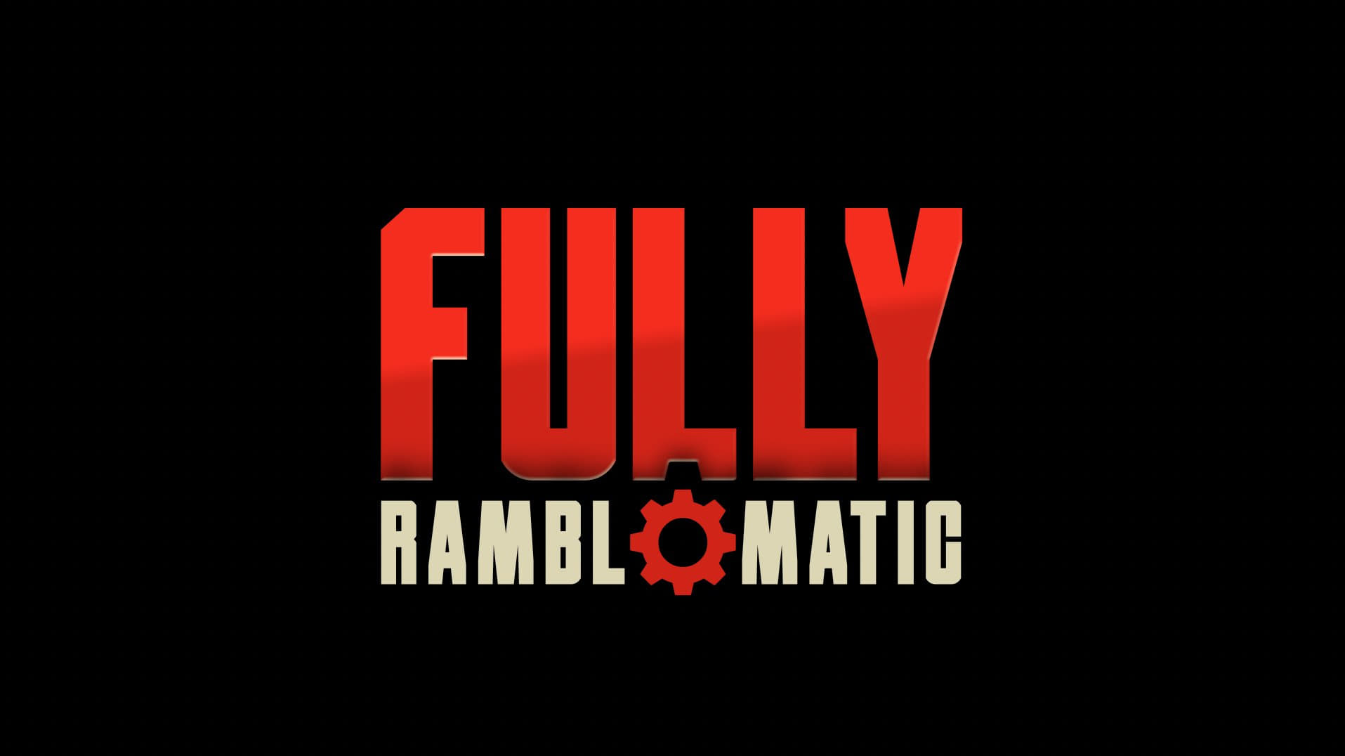 Fully Ramblomatic - Season 2024 Episode 10