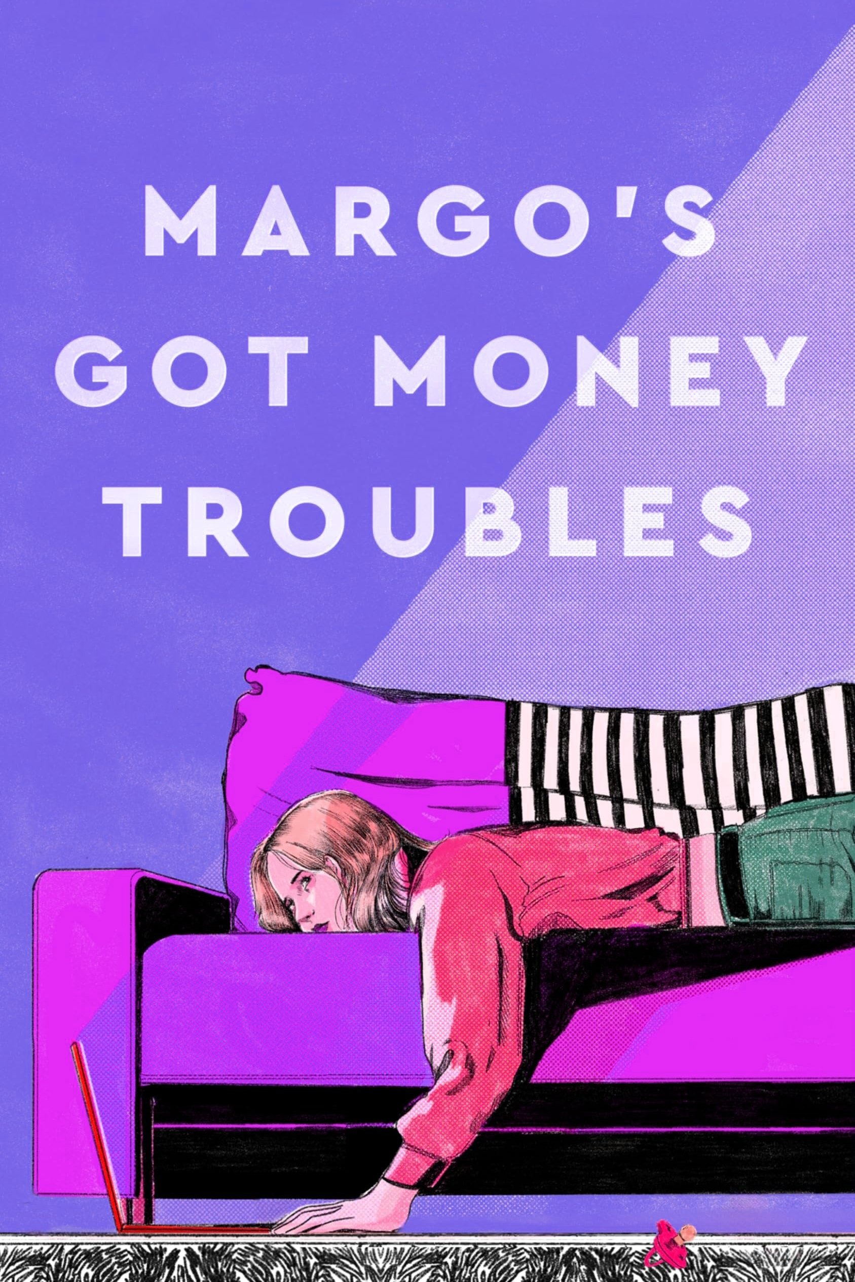 Margo's Got Money Troubles