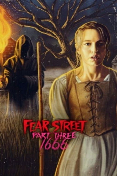 Fear Street 1666 (2021) Posters — The Movie Database (TMDB)