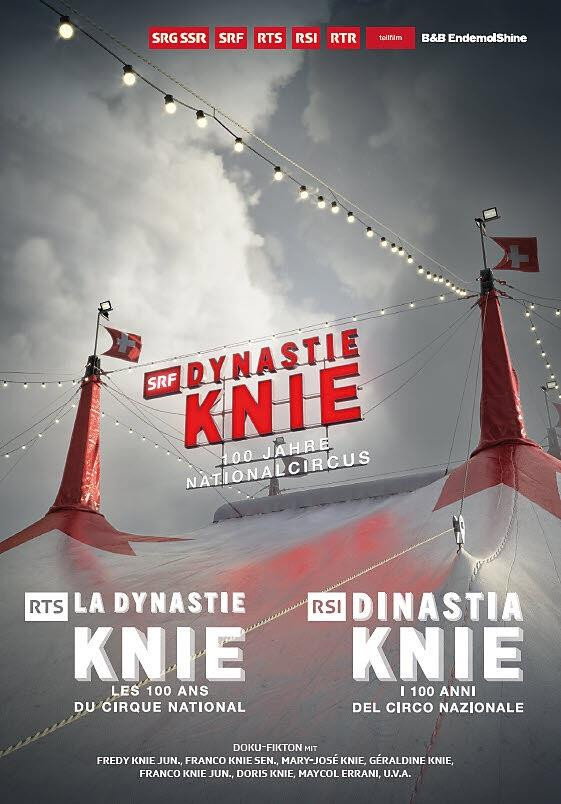 The Knie Dynasty: 100 Years of National Circus Poster