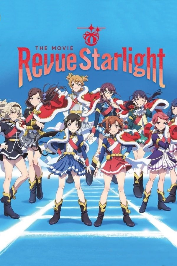 Revue Starlight: The Movie