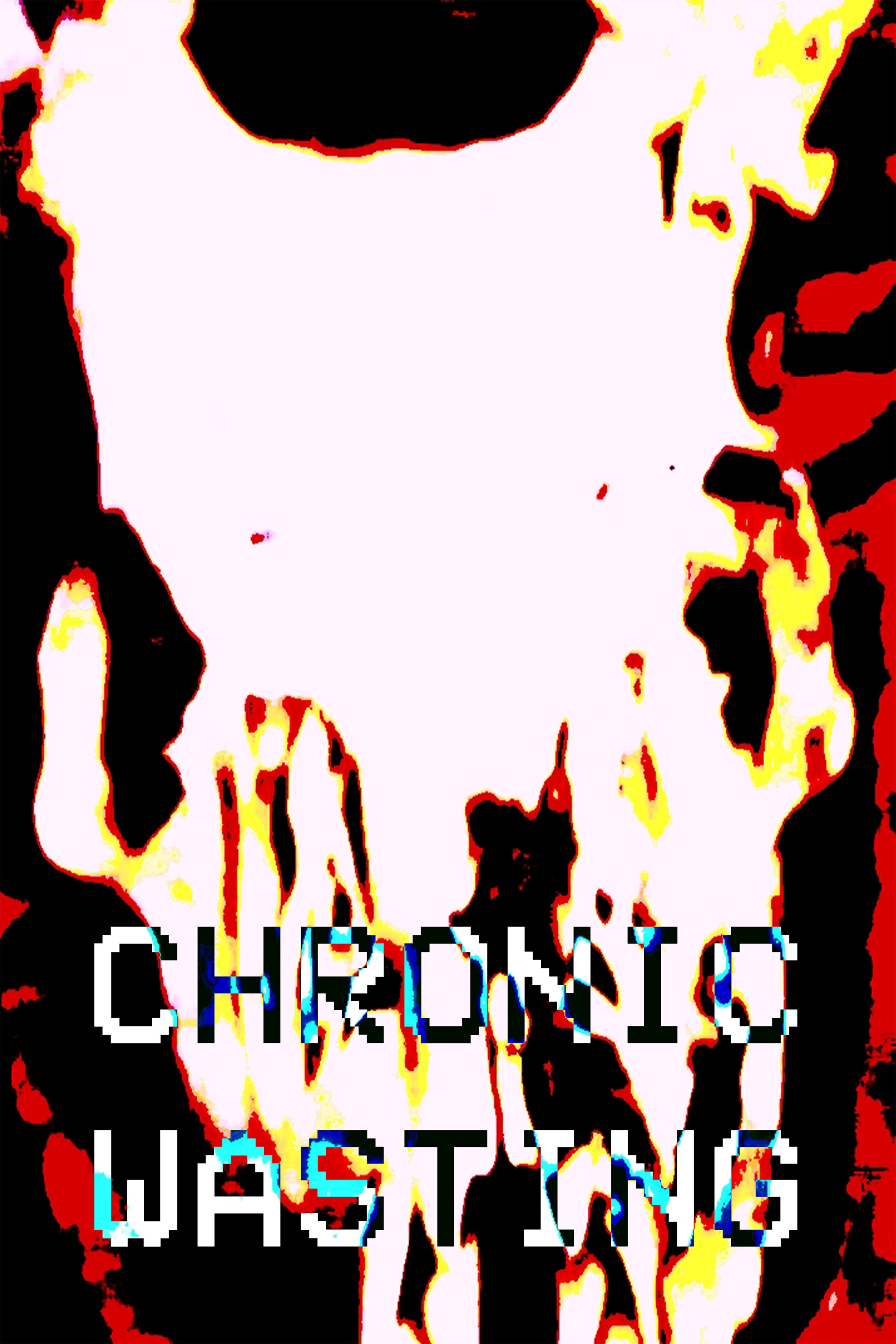 Chronic Wasting poster