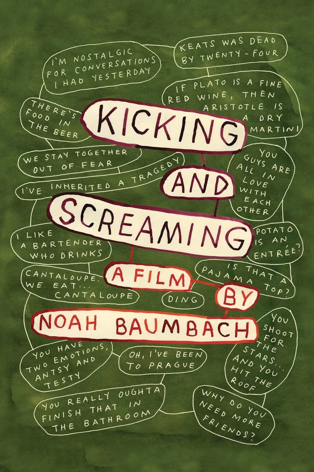 Kicking and Screaming