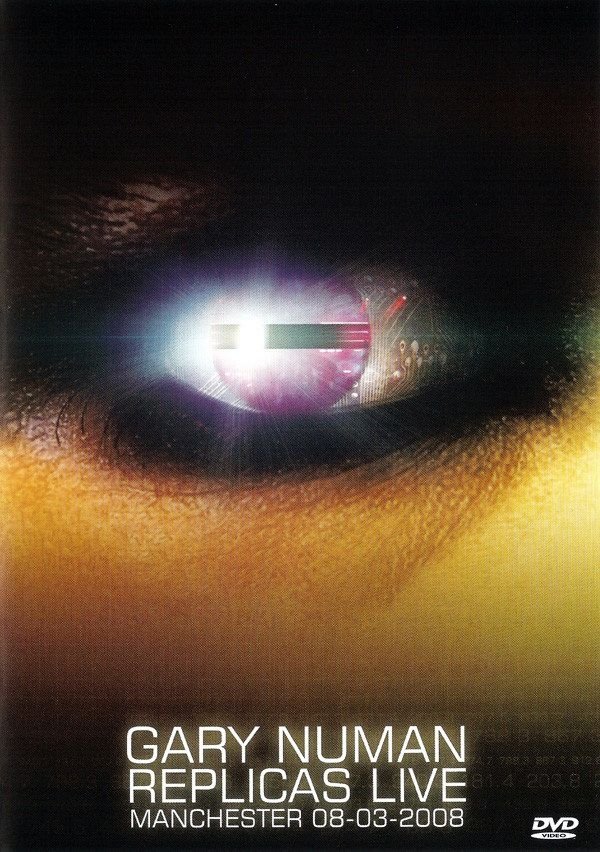 Gary Numan - Replicas Live Gary Numan - Replicas Live