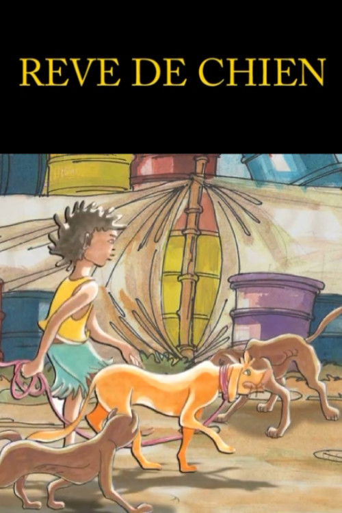 Poster for Rêve de chien