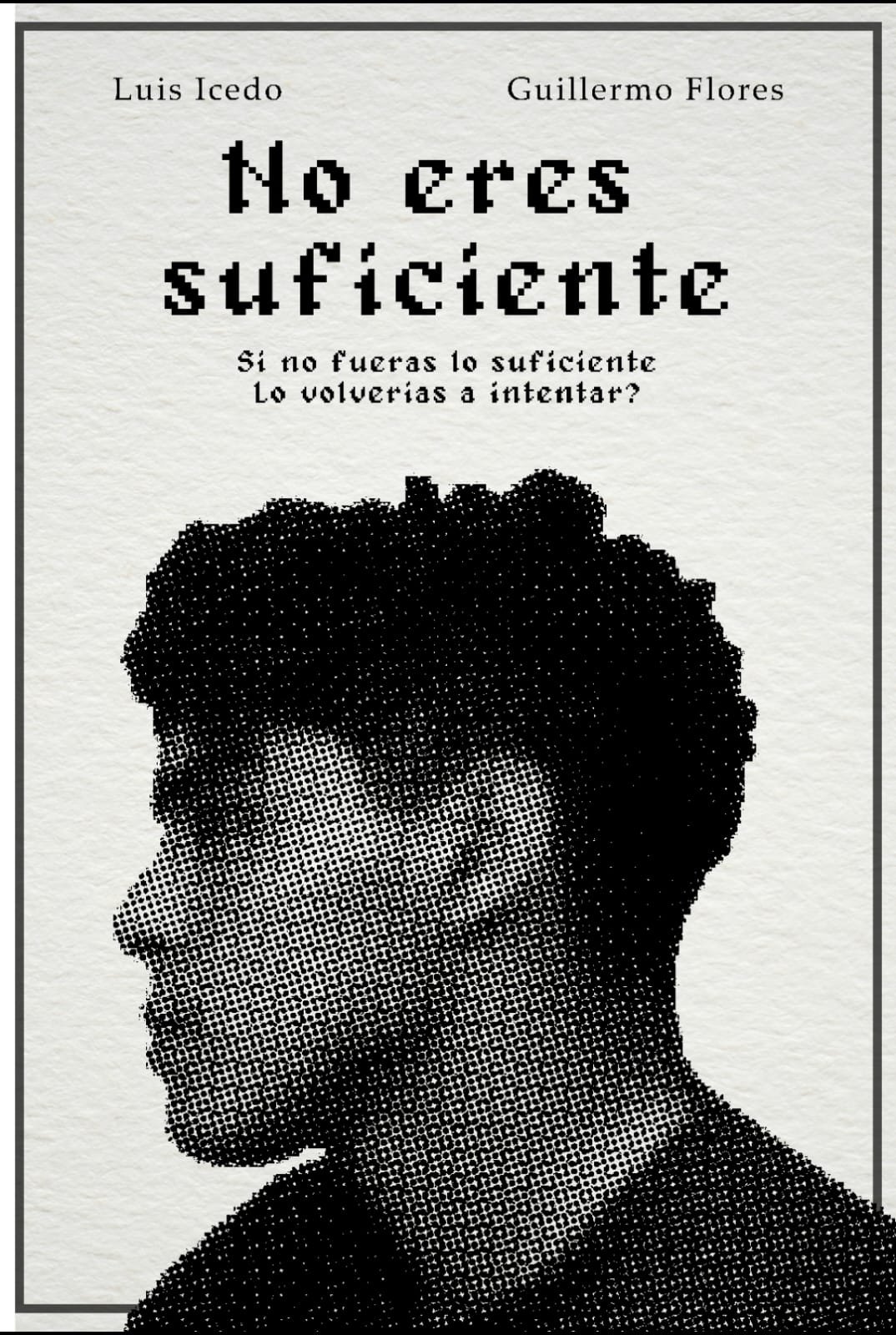 No eres suficiente