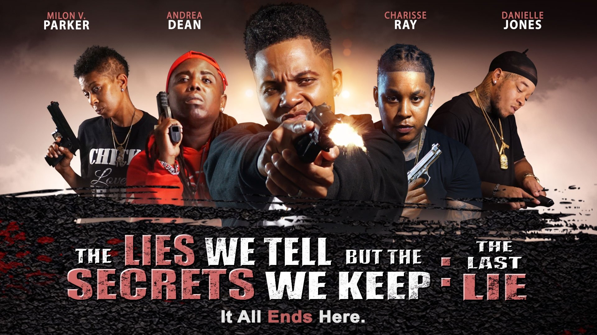 The Lies We Tell but the Secrets We Keep: The Last Lie (2022)