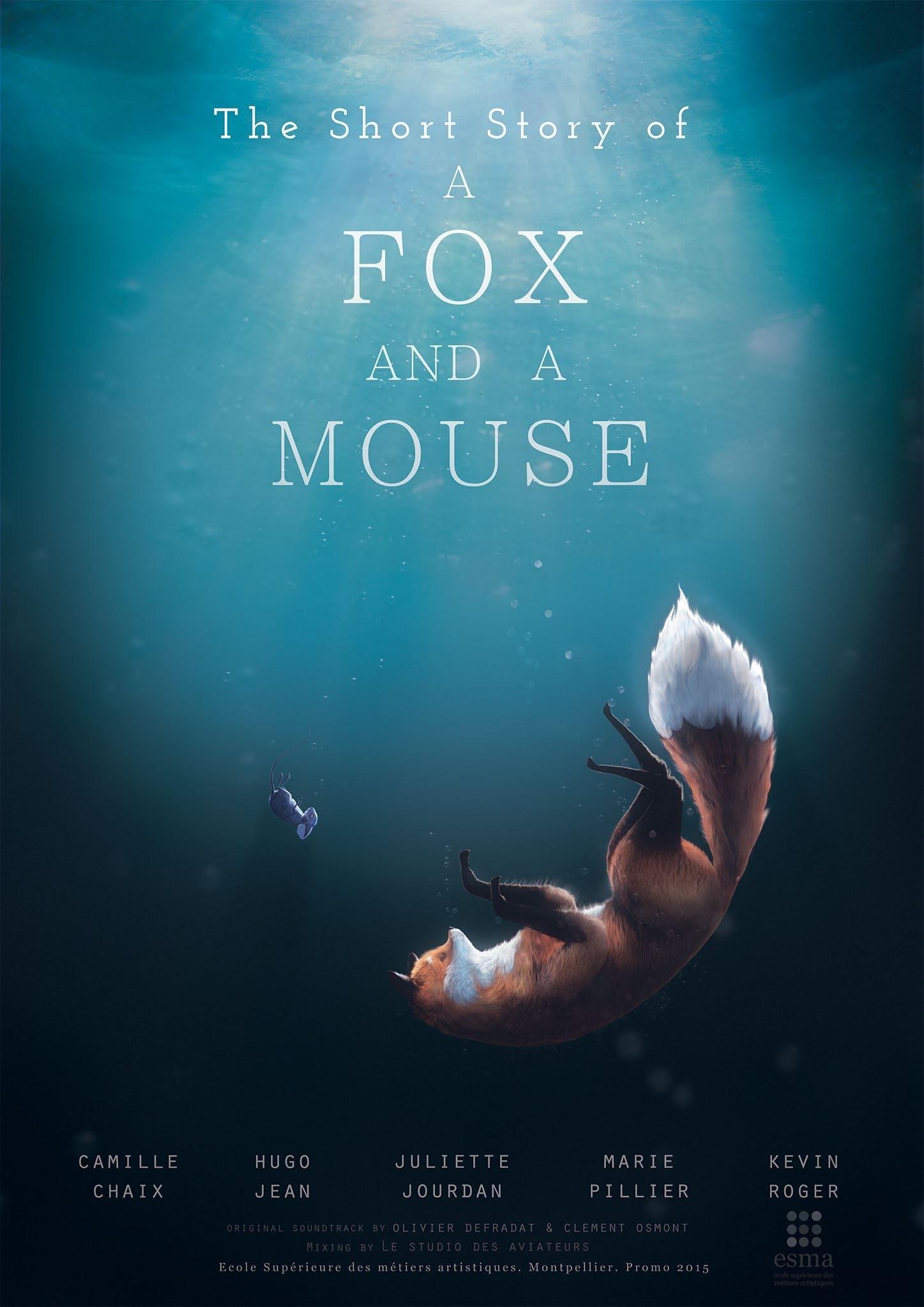 A Fox and a Mouse