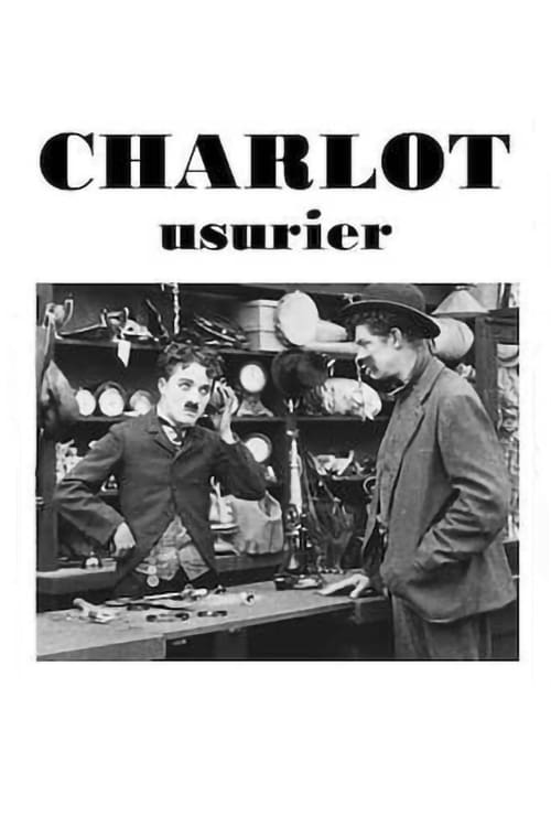 Affiche du film Charlot chez l'usurier 142198