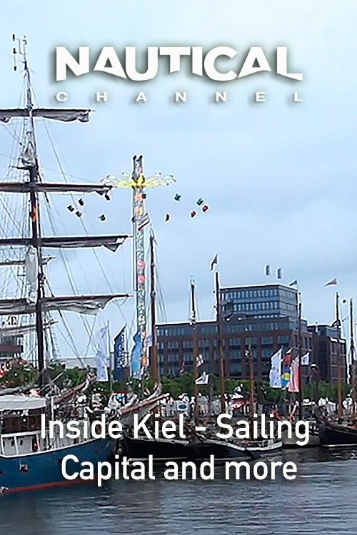 Inside Kiel - Sailing Capital and more (2024)