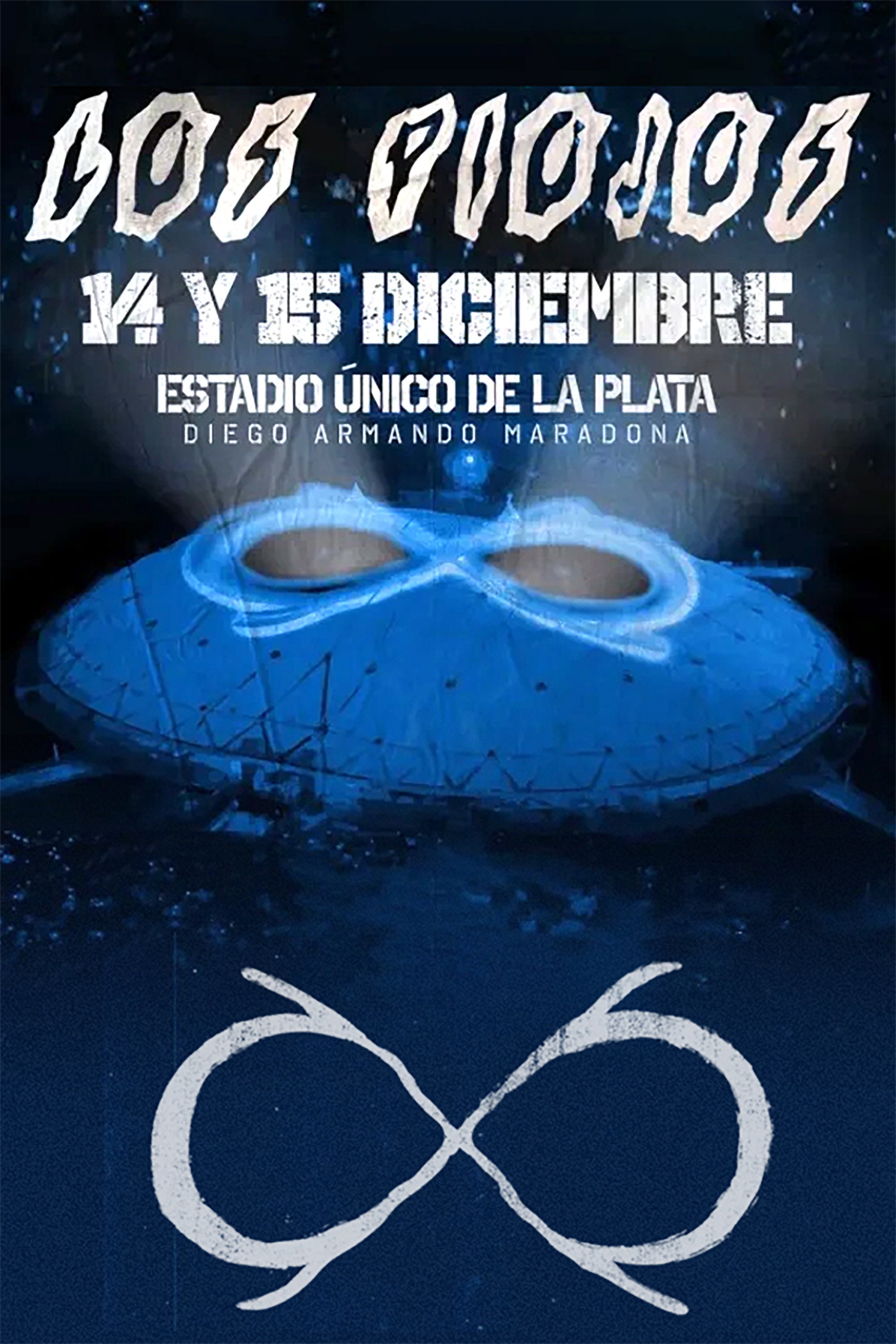 Los Piojos: Estadio &Uacute;nico de La Plata