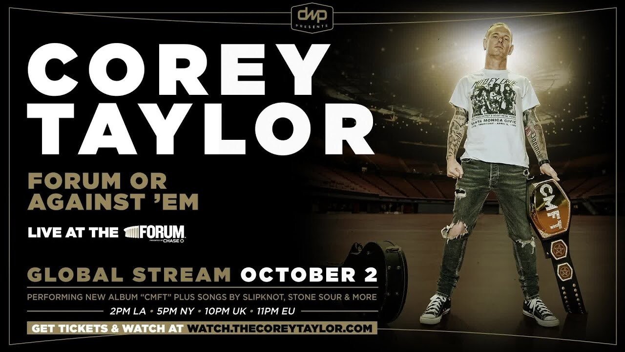 Corey Taylor - Forum or Against 'Em (2020)