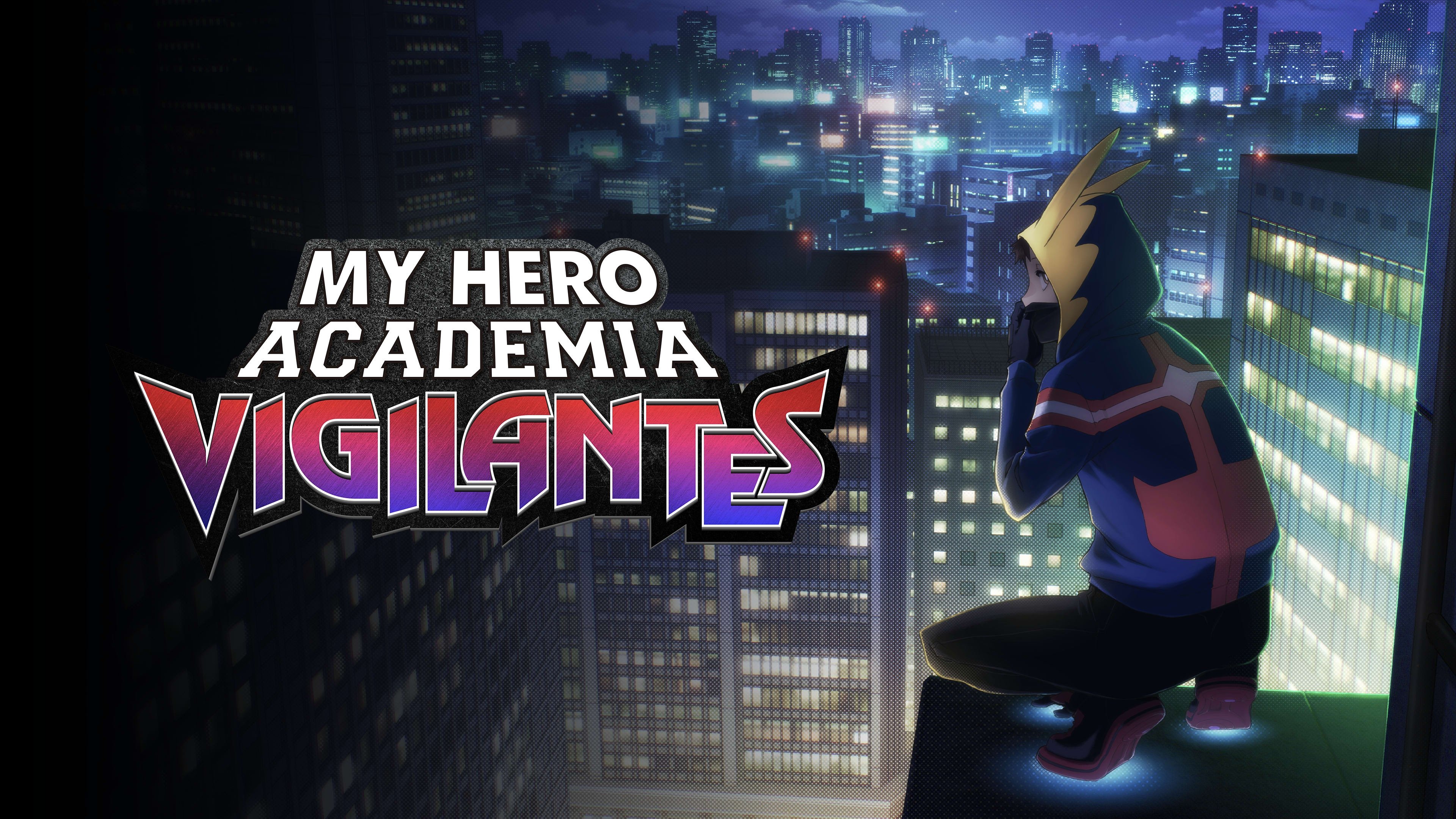 My Hero Academia: Vigilantes