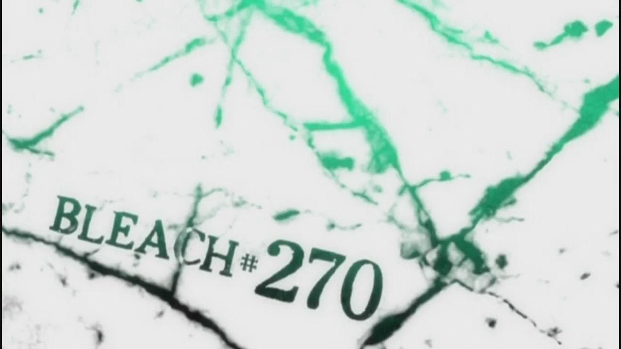 Bleach Staffel 1 :Folge 270 