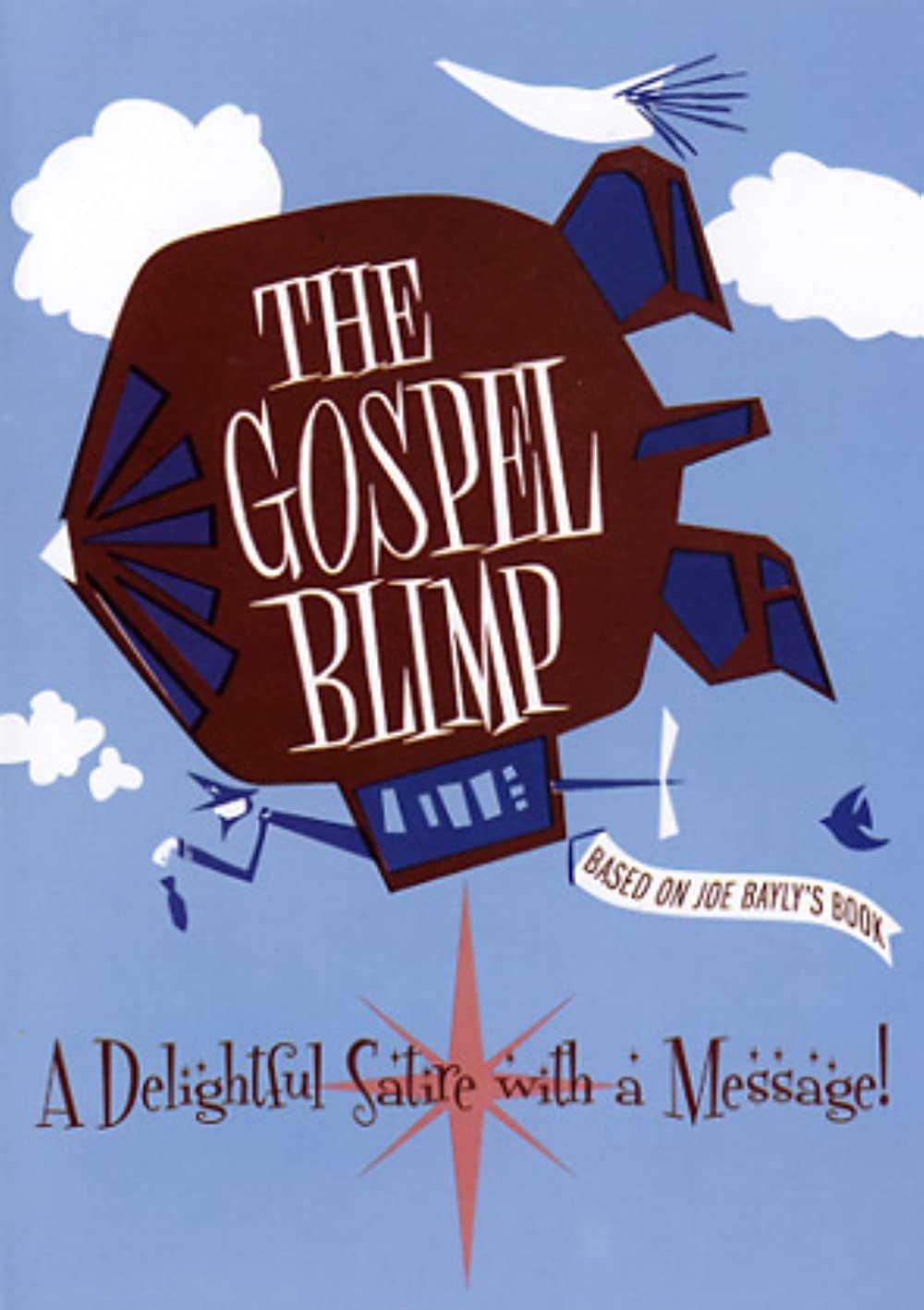 The Gospel Blimp