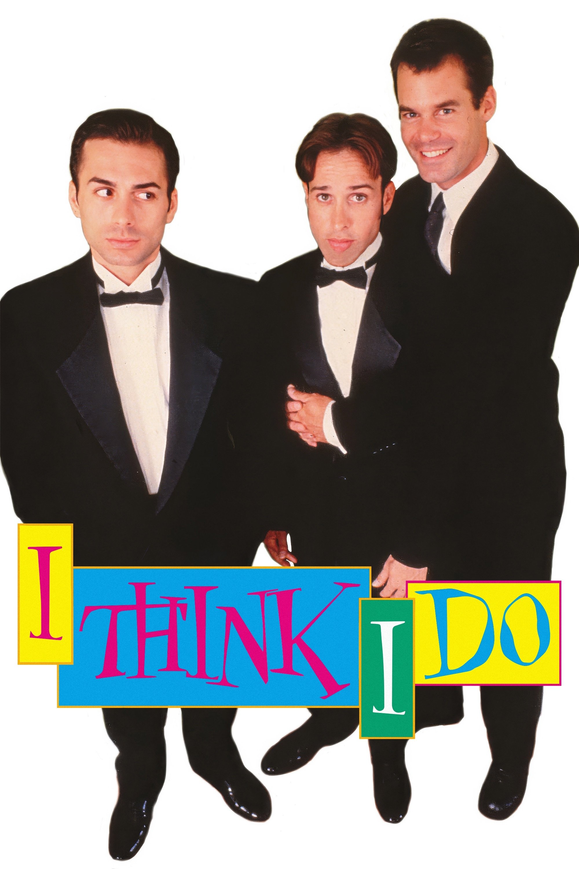 I Think I Do poster cover