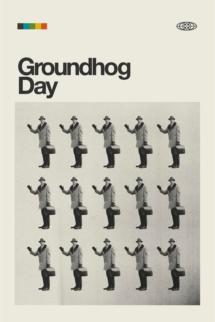 Groundhog Day