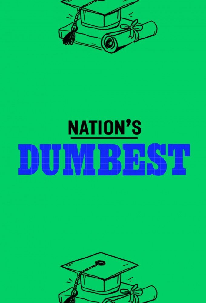 Nation's Dumbest - Season 1