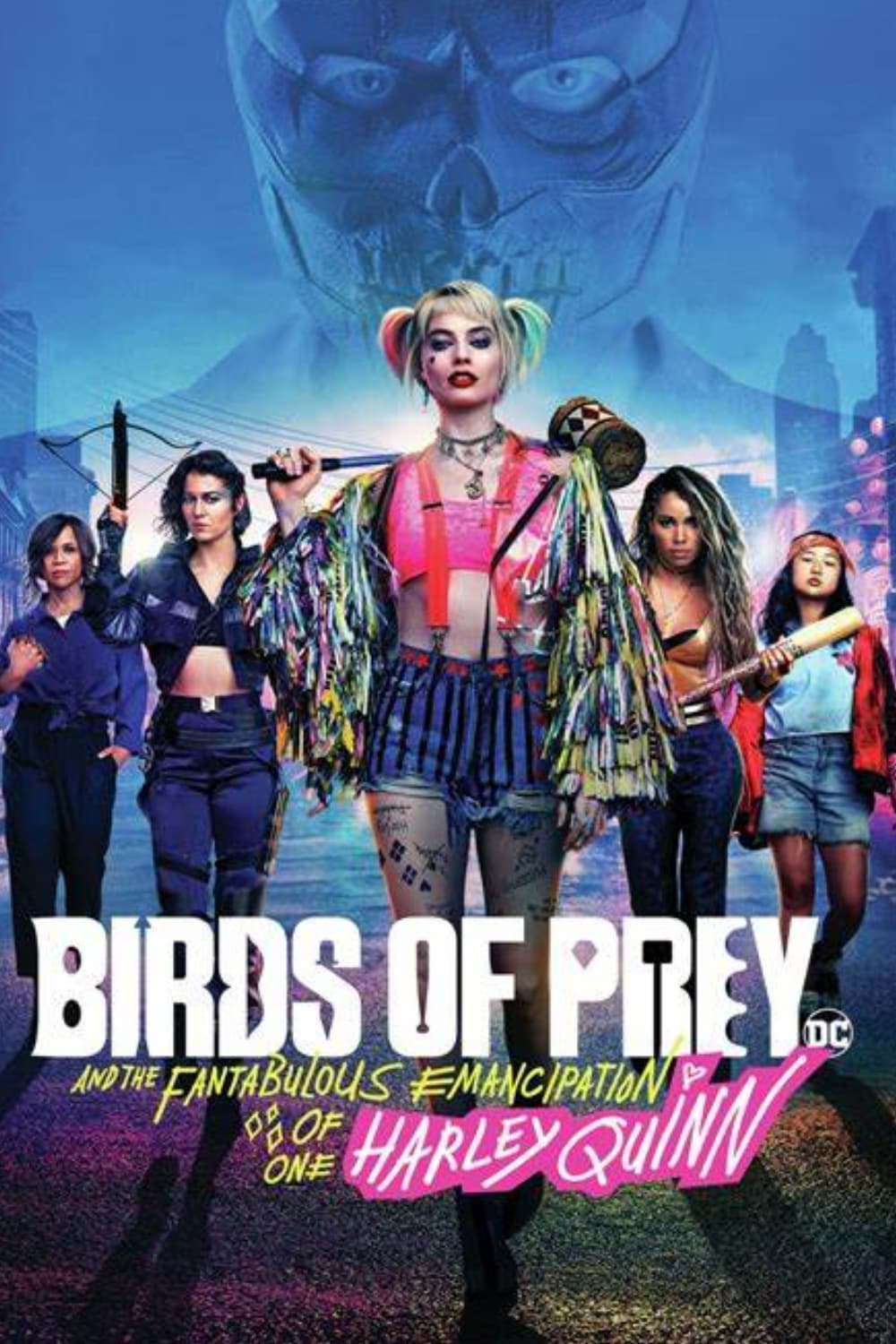 Birds of Prey (and the Fantabulous Emancipation of One Harley Quinn)