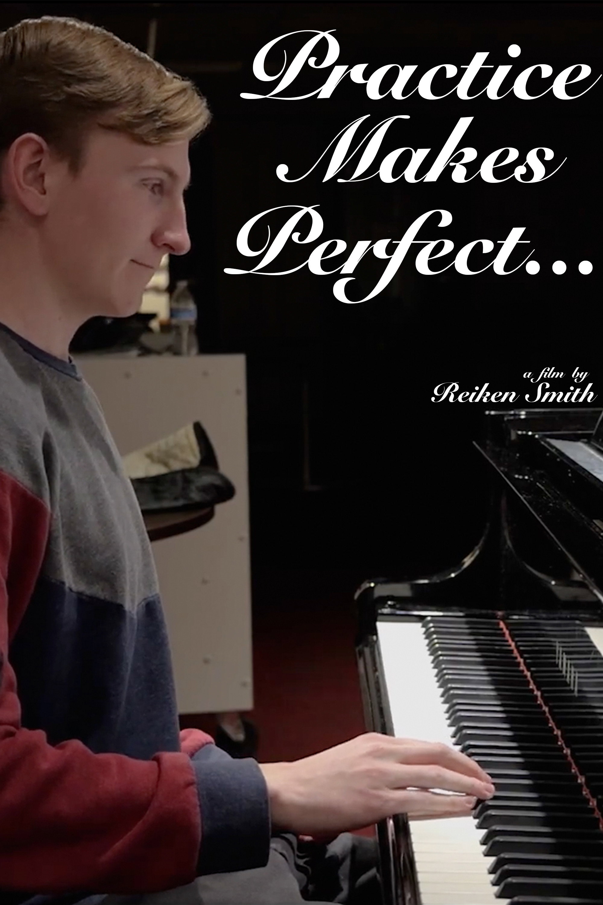 Practice Makes Perfect... Poster