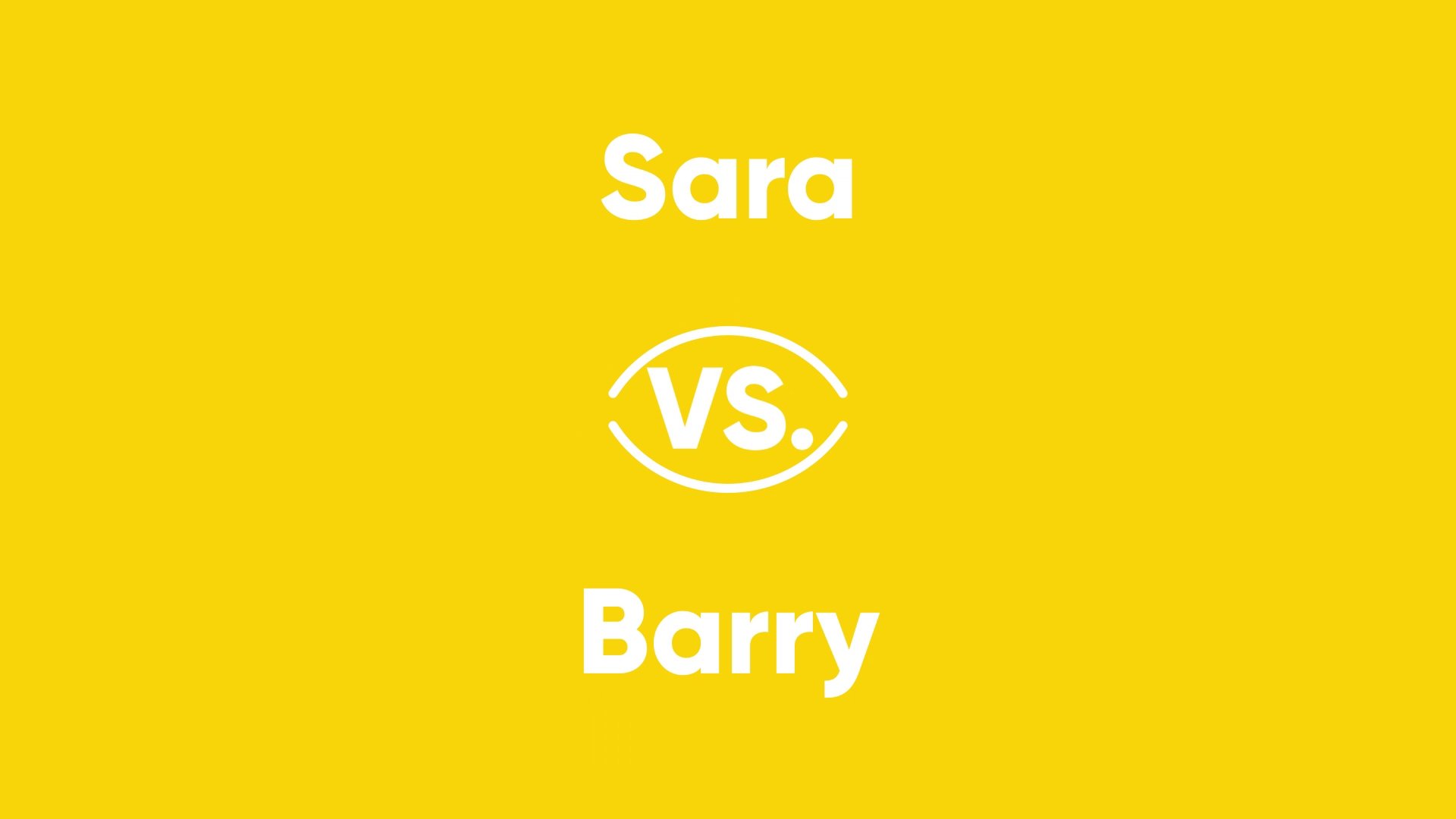 Thumbnail for Sara vs. Barry Season 1 Episode 14