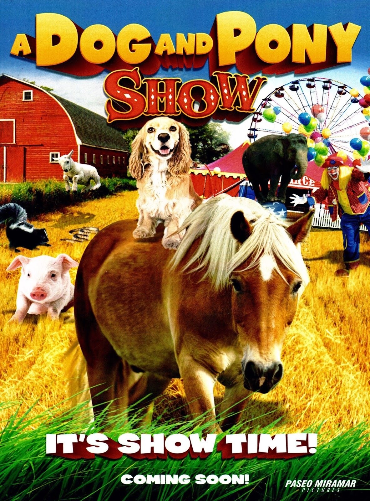 A Dog and Pony Show