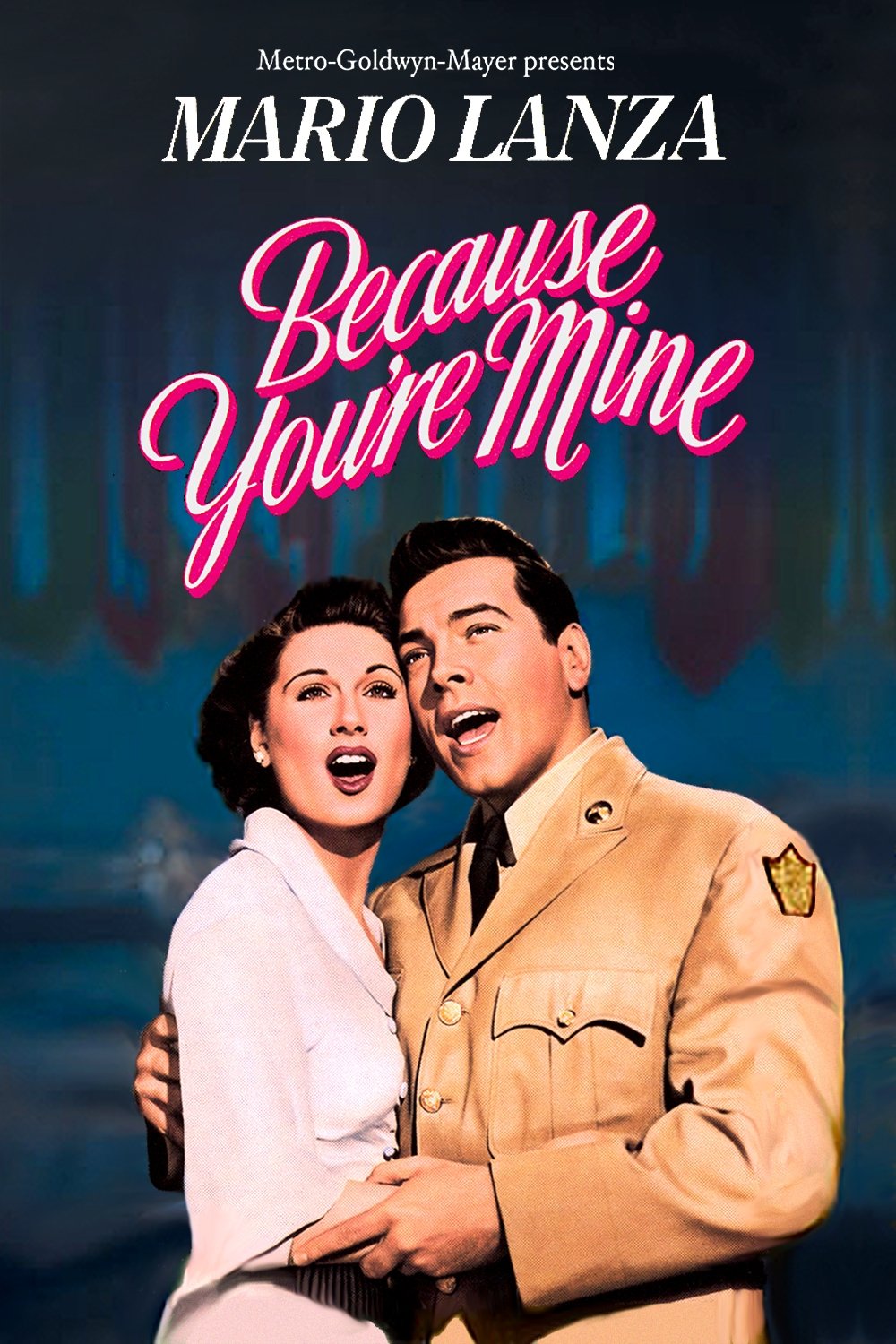 Because You're Mine