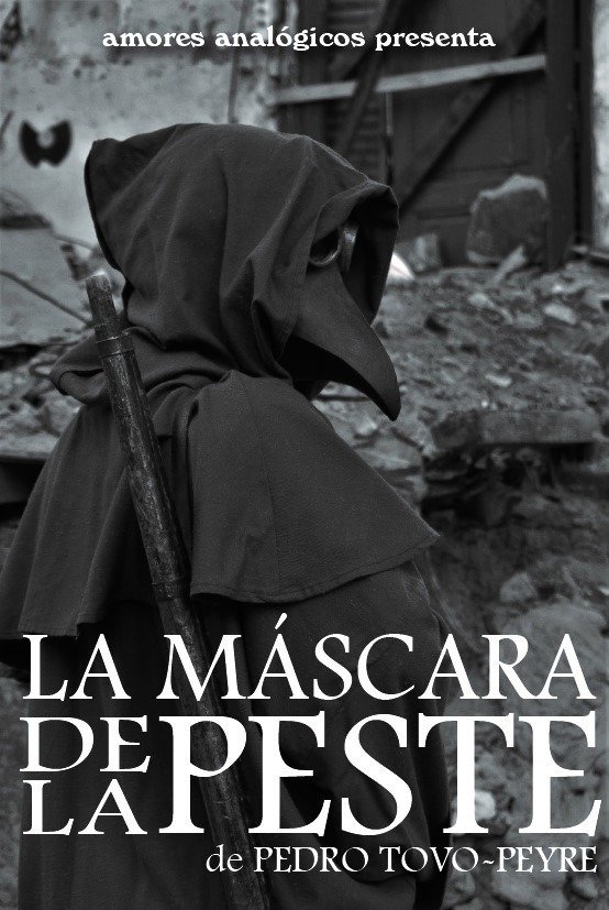 La Máscara de la Peste La Máscara de la Peste