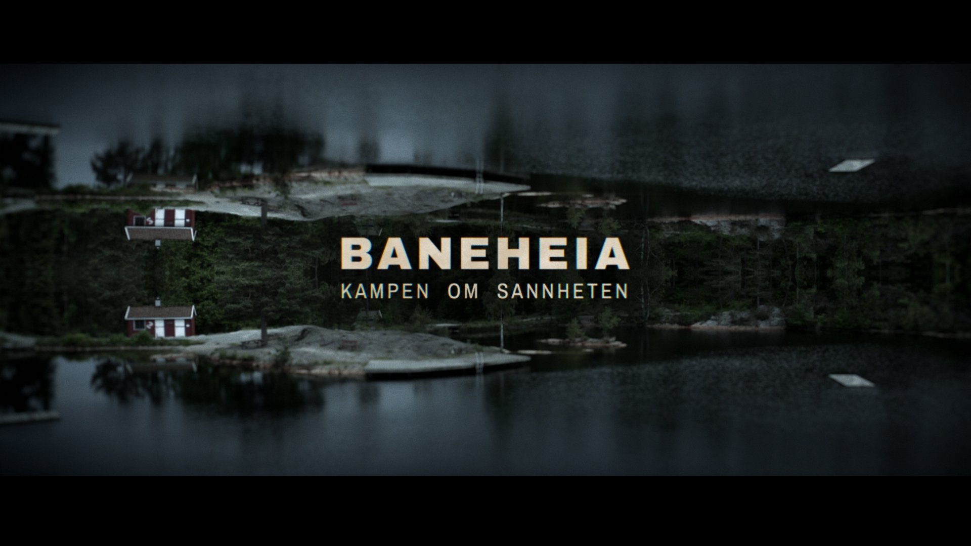 Backdrop Baneheia: Kampen om sannheten