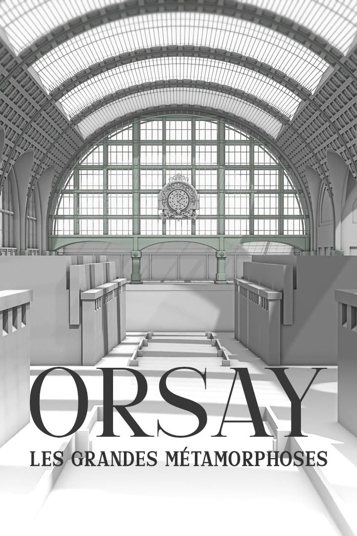 Orsay, les grandes m&eacute;tamorphoses