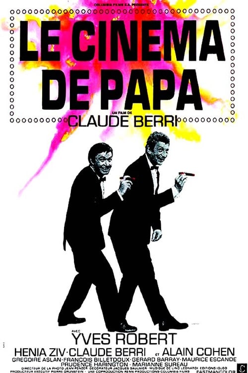 Affiche du film Le Cinéma de papa 140340