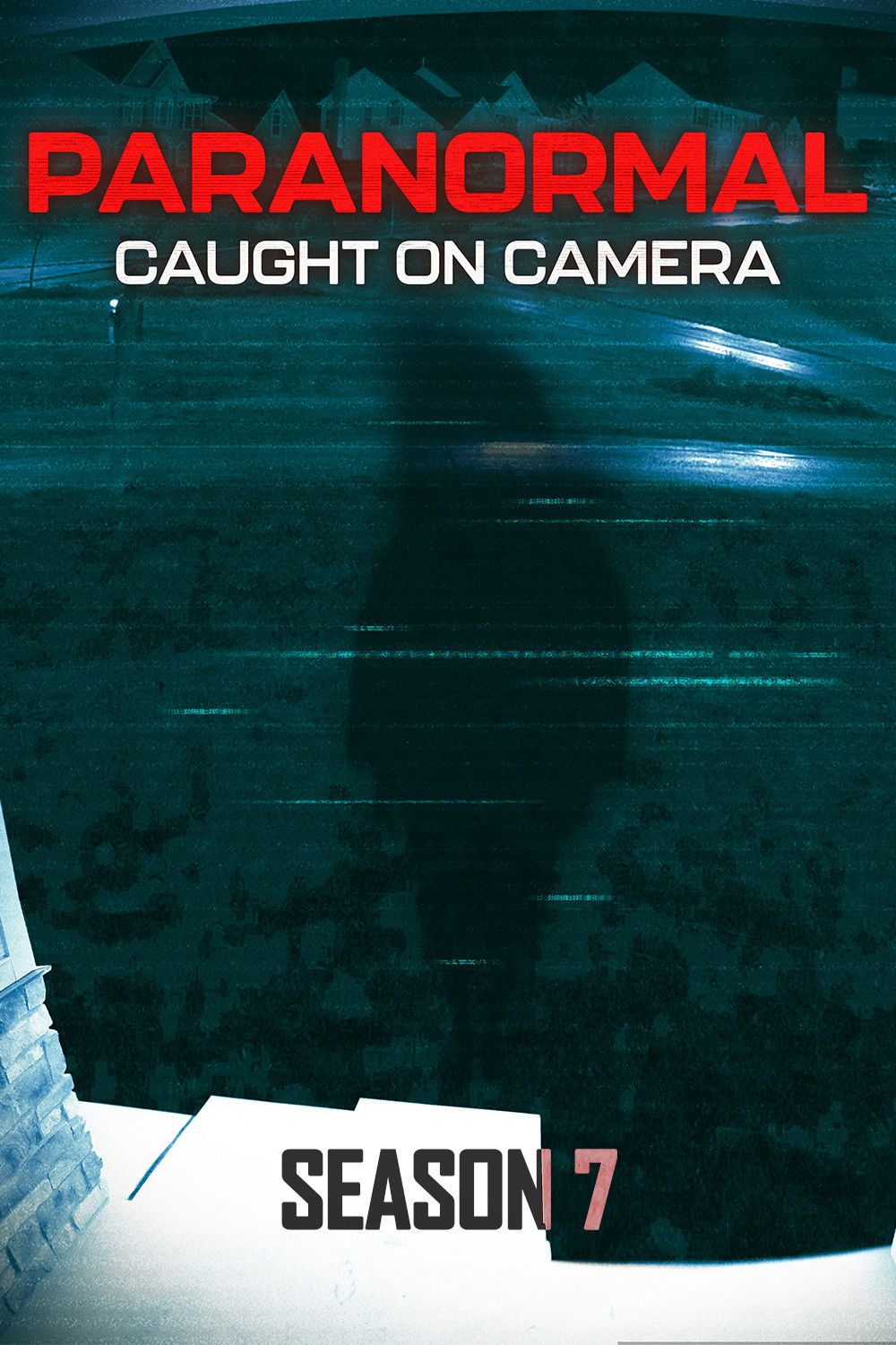 Paranormal Caught on Camera - Season 7