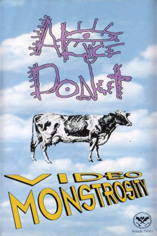 Alice Donut's Video Monstrosity Alice Donut's Video Monstrosity