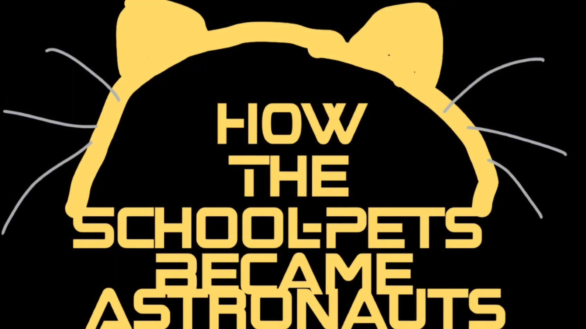 How The School-Pets Became Astronauts