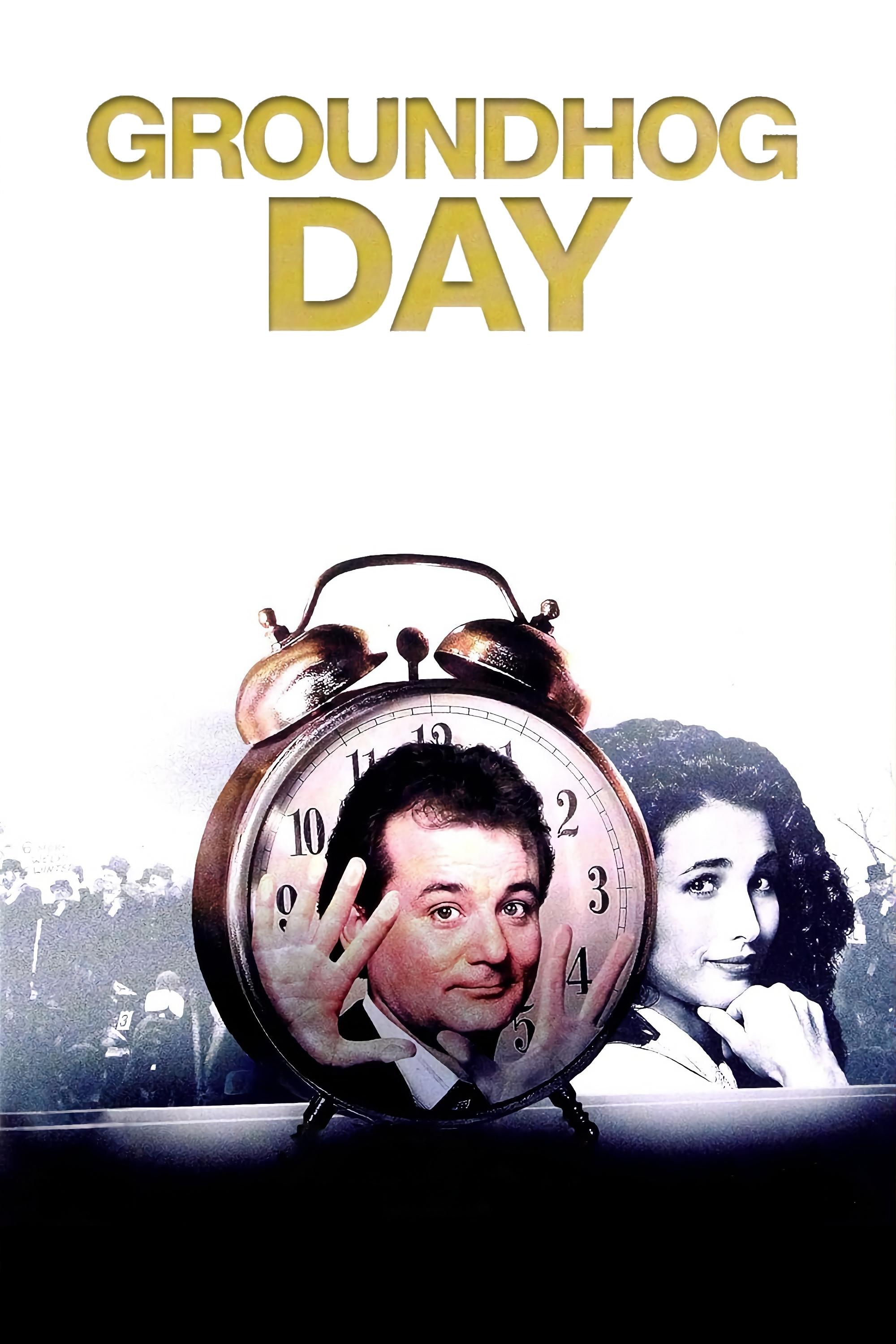 Groundhog Day