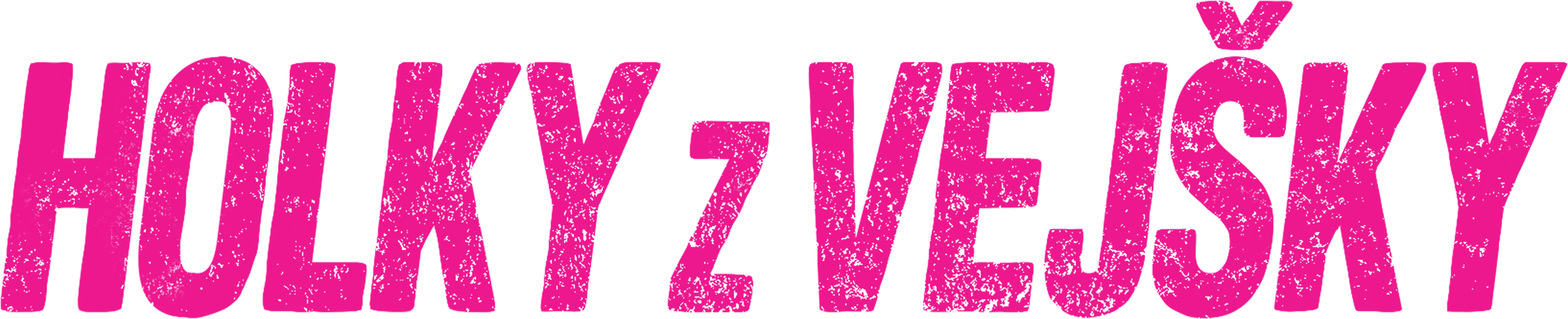 Holky z vejšky