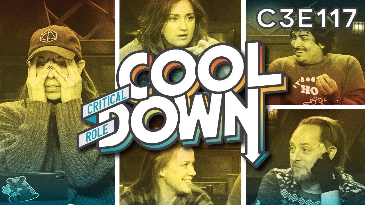 Critical Role Cooldown 1x35