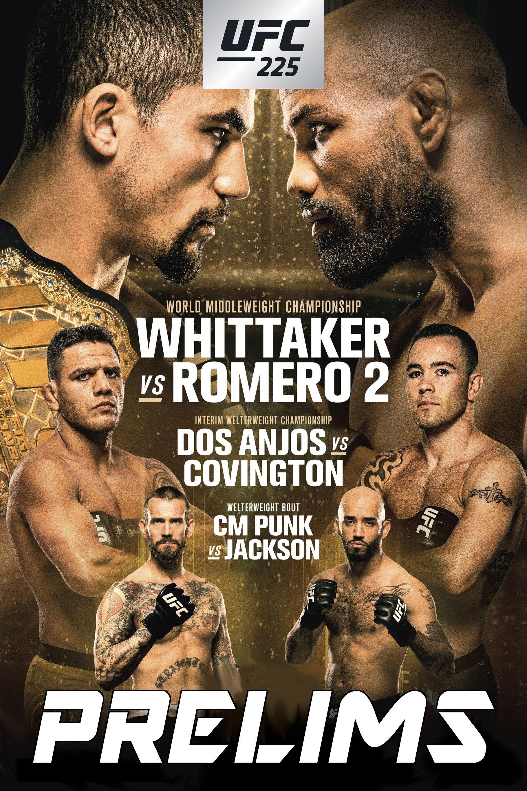 UFC 225: Whittaker vs. Romero 2