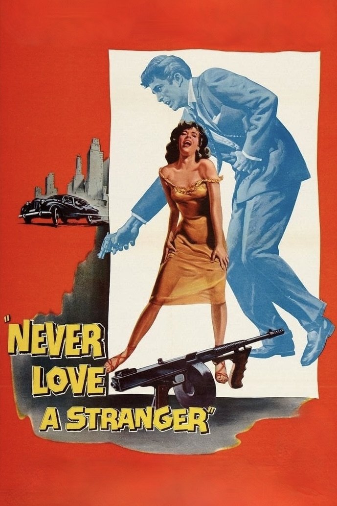 Never Love a Stranger