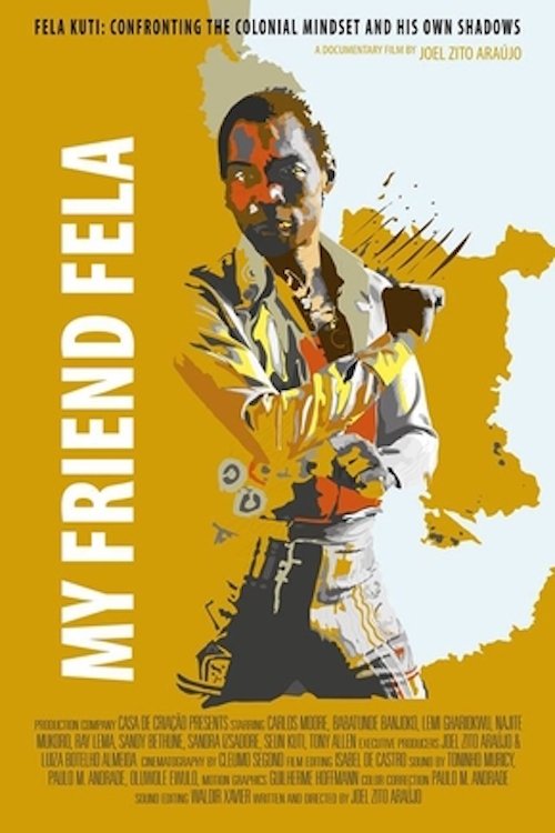 Affiche du film My Friend Fela 179645