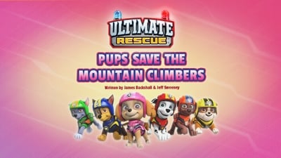 Episode 7 - Ultimate Rescue: I cuccioli salvano gli scalatori