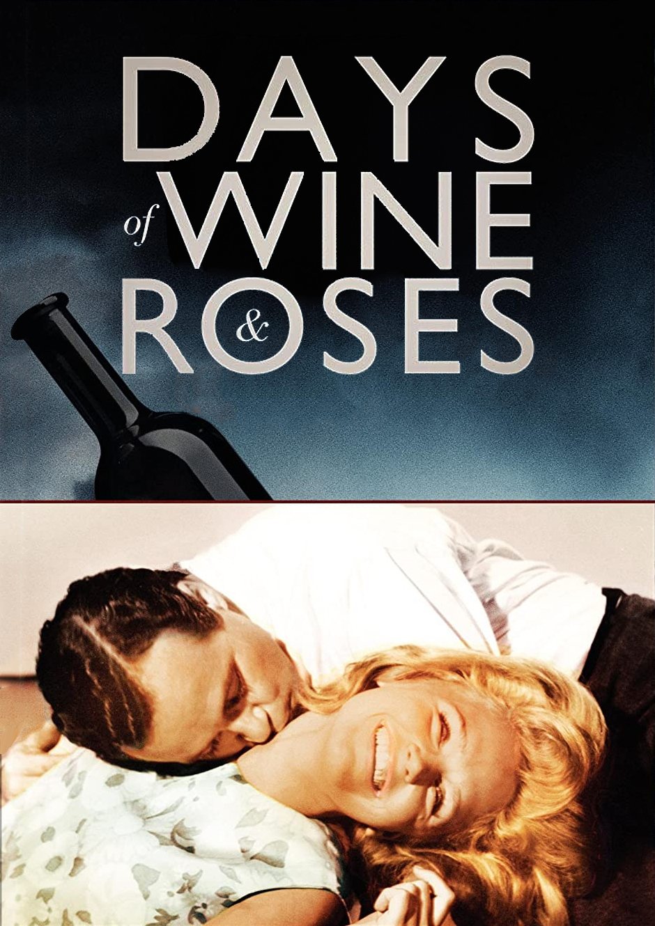 Days of Wine and Roses