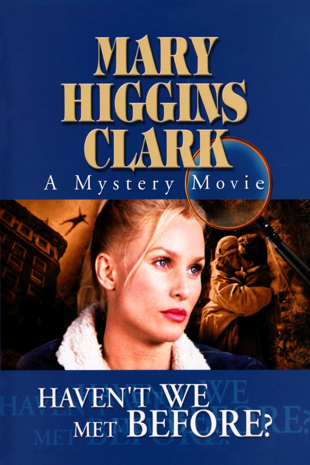 Haven't We Met Before? poster cover
