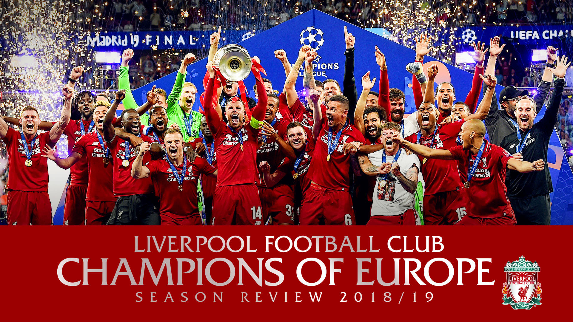 Liverpool Football Club Champions of Europe Season Review 2018-19