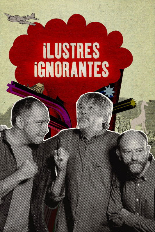 Ilustres Ignorantes - Season 11