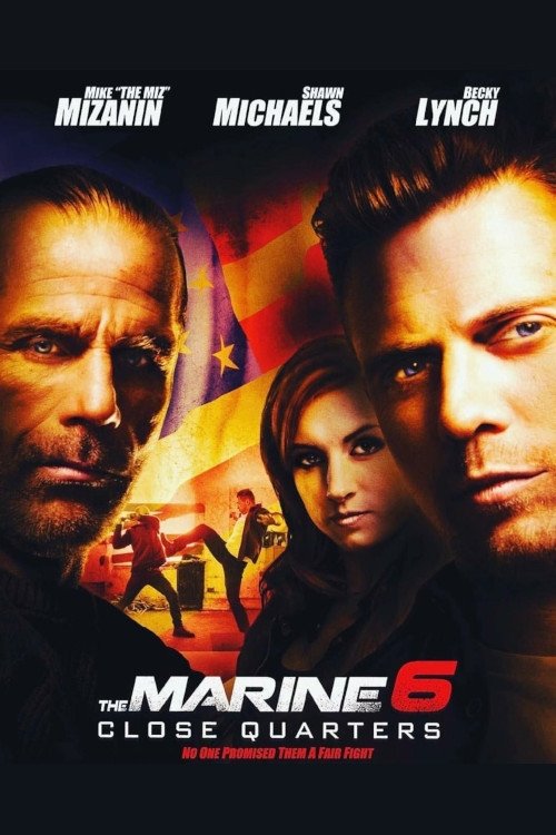 watch The Marine 6: Close Quarters 2018 online free watch The Marine 6: Close Quarters 2018 online free