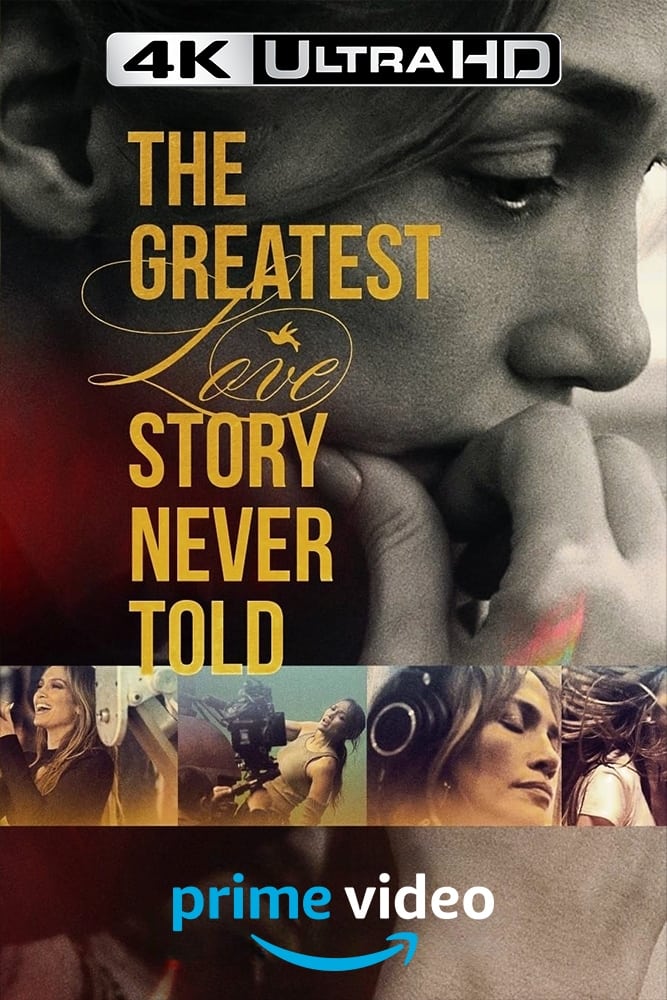 4K-AMZ - The Greatest Love Story Never Told (2024)